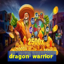 dragon warrior legend champion dinheiro infinito 2024